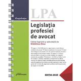 Legislatia profesiei de avocat Act.1 iulie 2025 Ed.Spiralata - Madalina Dinu, editura Hamangiu