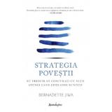 Strategia Povestii - Bernadette Jiwa