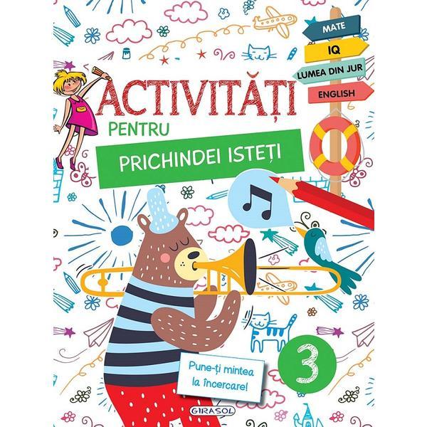 Activitati pentru prichindei isteti Vol.3, editura Girasol