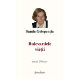 Bulevardele vietii - Sanda Golopentia, editura Spandugino