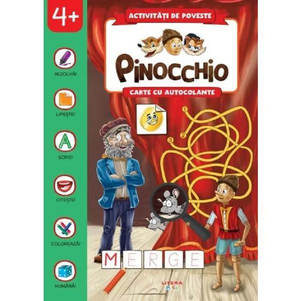 Pinocchio. Carte cu autocolante, editura Litera