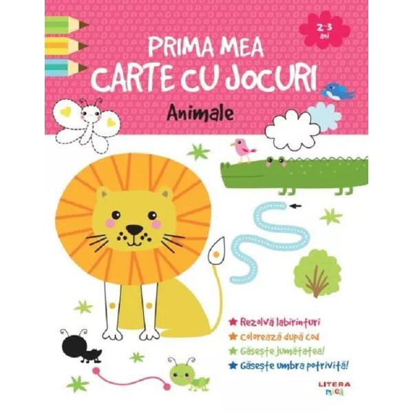 Prima mea carte cu jocuri. Animale, editura Litera