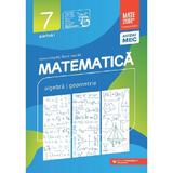 Matematica - Clasa 7 Partea 1 - Consolidare - Anton Negrila, Maria Negrila, editura Paralela 45