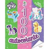 My Little Pony. 100 de autocolante. Jocuri si activitati, editura Litera
