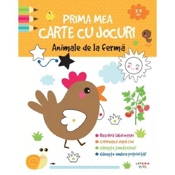 Prima mea carte cu jocuri. Animale de la ferma, editura Litera