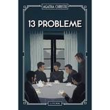 13 Probleme - Agatha Christie, editura Litera