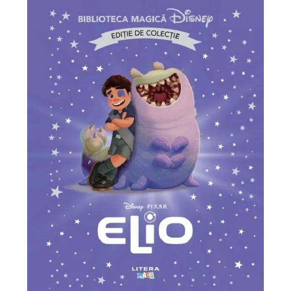 Elio. Biblioteca magica Disney, editura Litera