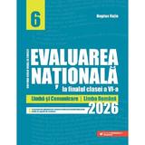 Evaluarea Nationala 2025 - Clasa 6 - Limba romana - Bogdan Ratiu, editura Paralela 45