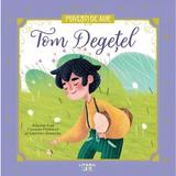 Tom Degetel. Povesti de aur - Charles Perrault