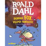 Domnul Fox, vulpoi fantastic - Roald Dahl, editura Grupul Editorial Art