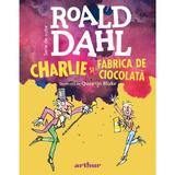 Charlie si Fabrica de ciocolata - Roald Dahl, editura Grupul Editorial Art