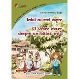 Iedul cu trei capre. O veste mare despre un baiat mic - Octav Pancu-Iasi, editura Roxel Cart