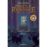 Aventurile lui Dunga Cenusie: Razboinicul ratacit. Seria Pisicile Razboinice. Manga Partea 1 - Erin Hunter, editura All