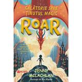 Intoarcerea In Taramul Magic Roar - Jenny Mclachlan