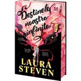 Destinele noastre infinite - Laura Steven, editura Pandora