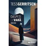 Oaspeti de Vara - Tess Gerritsen