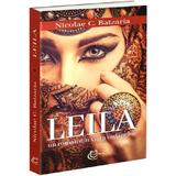 Leila - Nicolae C. Batzaria, editura Carthemia