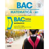 Bacalaureat 2026. Matematica M1 - Radu Gologan, Mihaela Berindeanu, Nicoleta Agenna Ionescu Mazilu, Ovidiu Sontea, Gabriel Vrinceanu, editura Corint