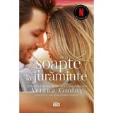De la soapte la juraminte - Ariana Godoy, editura Leda