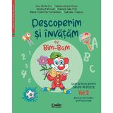 Descoperim si invatam cu Bim-Bam. Grupa mijlocie Vol.2 - Ana-Maria Ene, Gabriela Ioana Orosz, Monica Petrovan, Mariana Iulia Pitis, Maria Florentina Romanescu, Gabriela Trutescu, editura Corint