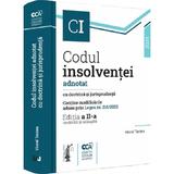 Codul insolventei. Adnotat cu doctrina si jurisprudenta Ed.2 - Viorel Terzea, editura Universul Juridic