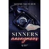 Sinners Anonymous. Seria Pacatosii Anonimi Vol.1 - Somme Sketcher, editura Midnight Books