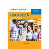 Limba franceza. Limba moderna 2 - Clasa 8 - Caiet de lucru - Gina Belabed, Claudia Dobre, Diana Ionescu, editura Booklet
