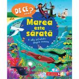 De ce? Marea este sarata si alte intrebari despre oceane - Anita Ganeri, editura Niculescu