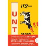 Unt - Asako Yuzuki, editura Litera