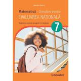 Matematica. Simulare pentru Evaluarea Nationala - Clasa 7 - Daniela Stoica, editura Booklet