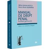 Manual de drept penal. Partea generala Ed.5 - Mihai Adrian Hotca, Radu Florin Geamanu, editura Universul Juridic