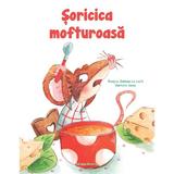 Soricica Mofturoasa - Evelyne Delmon-le Loch