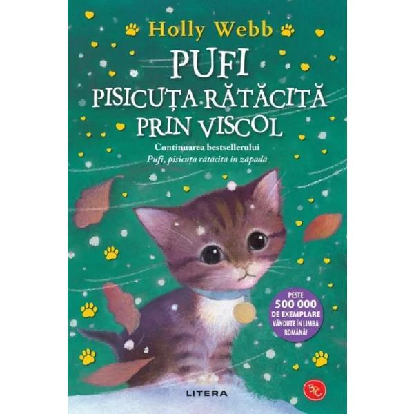 Pufi. Pisicuta ratacita prin viscol - Holly Webb, editura Litera