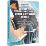 Ghid pentru Evaluarea Nationala la Limba si literatura romana 2026 - Gheorghita Badea, Oana Andreea Petre, editura Pro Universitaria