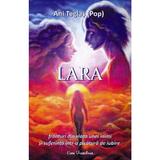 Lara - Ani Teglas (Pop), editura Ecou Transilvan