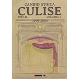Culise Vol.2 - Candid Stoica, editura Eikon