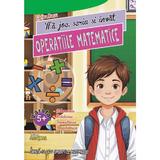 Ma joc, Scriu si Invat Operatiile Matematice - Larisa Racu, editura Andreas
