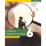 Limba si Literatura Romana - Clasa 6 - Manual - Loredana Dorobat, Lorelai Slavu, Violeta Nania, editura Litera Educational