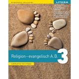 Religie. Cultul evanghelic A.B. Limba germana - Clasa 3 - Manual - Ana-Maria Dimitrescu, Anneliese Eveline Heltmann, Bettina-Friederike Kenst, Renate Andrea Klein, Martina-Melinda Zey, editura Litera Educational