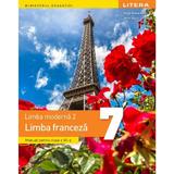 Limba franceza. Limba moderna 2 - Clasa 7 - Manual - Raisa Elena Vlad, Dorin Gulie, editura Litera Educational