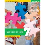 Educatie sociala - Clasa 7 - Manual - Liliana Zascheievici, Nicoleta-Laura Cretu, Elena-Violeta Hera, editura Litera Educational