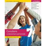 Consiliere si dezvoltare personala - Clasa 7 - Manual - Gabriela Barbulescu, Daniela Besliu, Cristina Maria Gunea, Angelica Sima, Elena-Cristina Sima, editura Litera Educational