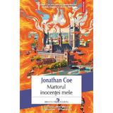 Martorul inocentei mele - Jonathan Coe, editura Polirom