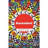 Ascendent - Emanuel Sisman, editura Neverland