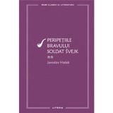 Peripetiile bravului soldat Svejk Vol.2 - Jaroslav Hasek, editura Litera