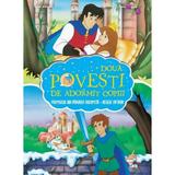 Doua povesti de adormit copiii: Frumoasa din padurea adormita. Regele Arthur, editura Litera