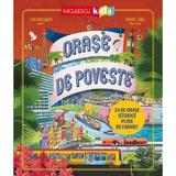 Orase De Poveste. 24 De Orase Istorice Pline de Farmec - Sam Sedgman