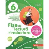 Fise de lectura si redactare - Clasa 6 - Cristina Cergan, Cristina Radu, Iris Tanasescu, editura Paralela 45