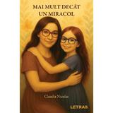 Mai mult decat un miracol - Claudia Niculae