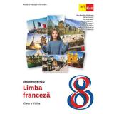 Limba franceza. Limba moderna 2 - Clasa 8 - Manual - Dan Dumitru Moldovan, Katia Brandel, Charlotte Jade, Delphine Rouchy, Christelle Barbera, Amandine Quetel, Raphaele Fouillet, Helene Todorovic